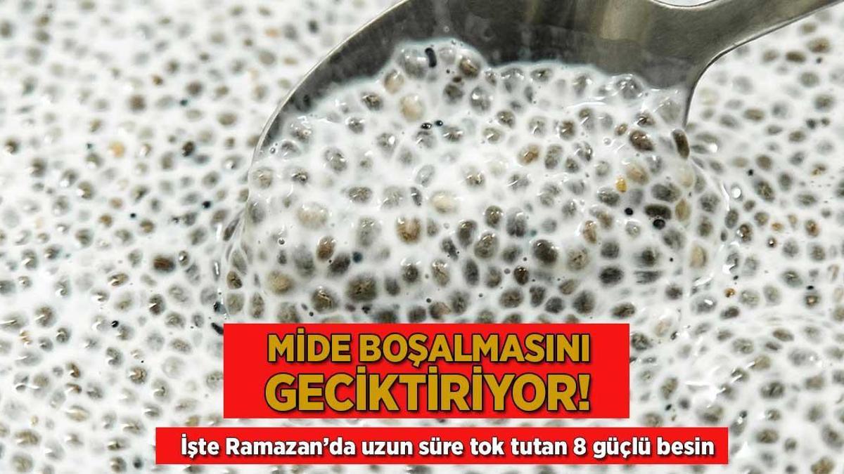 Mide boşalmasını geciktiriyor! İşte Ramazan’da uzun süre tok tutan 8 güçlü besin